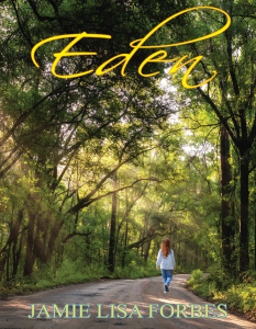Eden - Jamie Lisa Forbes - Western Short Stories